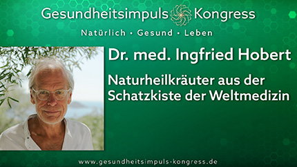 Naturheilkräuter aus der Schatzkiste der Weltmedizin - Dr. med. Ingfried Hober
