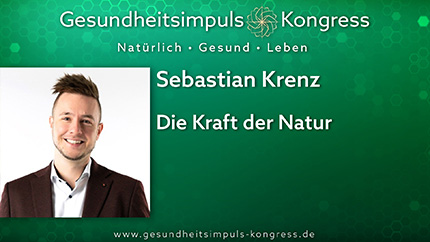 Die Kraft der Natur - Sebastian Krenz