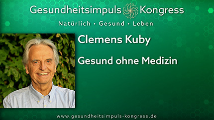 Gesund ohne Medizin - Clemens Kuby